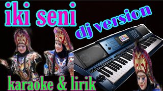 Download lagu iki seni karaoke dj version | iki seni ndayakan versi musik dj wskr | dj topeng ireng wskr #MZX500DJ mp3 Download lagu iki seni karaoke dj version | iki seni ndayakan versi musik dj wskr | dj topeng ireng wskr #MZX500DJ mp3