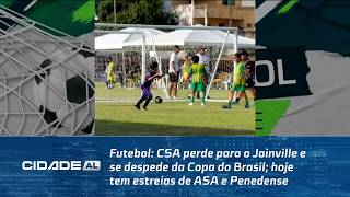 Futebol: CSA perde para o Joinville e se despede da Copa do Brasil