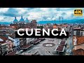 Cuenca, Ecuador (4K)