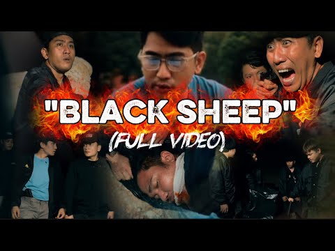 "BLACK SHEEP" (FULL VIDEO)
