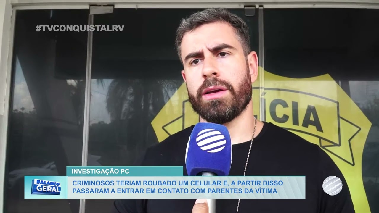 Criminosos teriam roubado o celular e, a partir disso passaram a entrar em contato com parentes da vítima