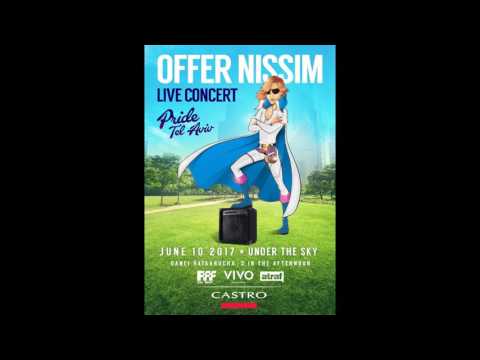 Offer Nissim  - Gay Pride 2K17