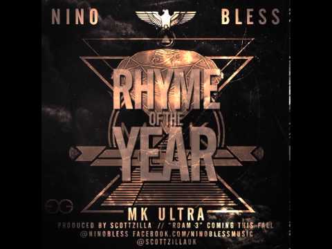 Nino Bless - Rhyme Of The Year (MK Ultra)