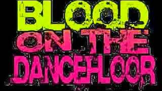 Blood On The Dance Floor - Worlds Away (W/Lyrics In Description)