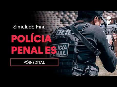 Simulado Final Polícia Penal ES - Pós-Edital - Correção
