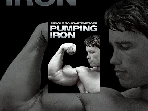Pumping Iron