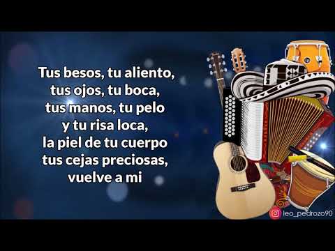Devuélveme Todo - Los Diablitos (Letra)