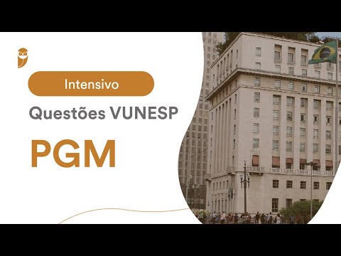 Intensivo de Questões VUNESP de PGM: Fazenda Pública em Juízo