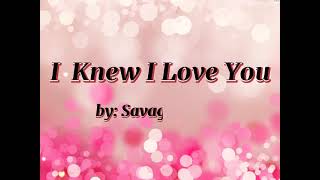 I Knew I Love You (Lyrics) - Savage Garden