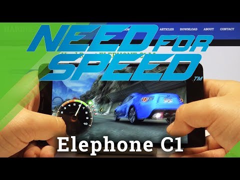 How NFS Works on Elephone C1 Max – Test of Performance