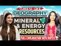Class 12 Geography Chapter 5 Mineral And Energy Resources One Shot Explanation Notes CBSE CUET