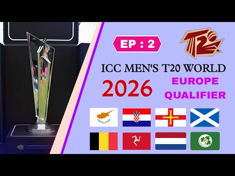 ICC Men's 2026 T20 World Cup Europe Qualifier | Sub-Regional EP : 2