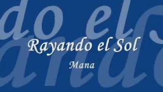 Rayando el Sol-mana lyrics