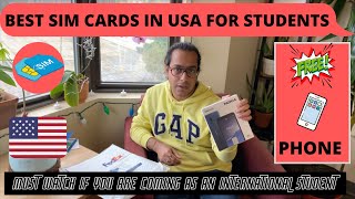 Cheapest SIM card for International Students/ Visitors In USA | Free Phone | Unlimited Int. Calling