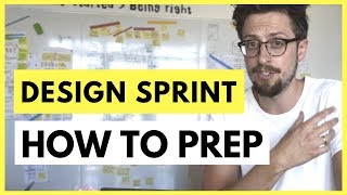 How to Prepare for a Design Sprint - Aj&Smart