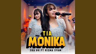 Download lagu TIA MONIKA (feat. RIZMA SYAM) mp3 Download lagu TIA MONIKA (feat. RIZMA SYAM) mp3