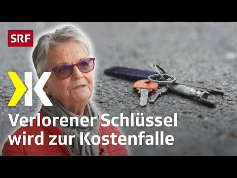 Lost key, ripped off: When tradesmen cash in | 2025 | Kassensturz | SRF