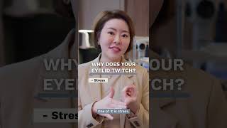 Causes for Eyelid Twitching | Dr Stephanie Young