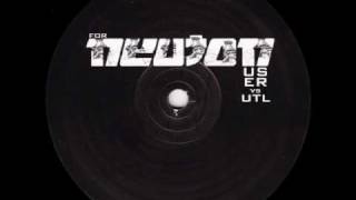 User vs. UTL - For Neuton (A2)