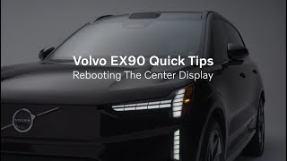 Volvo EX90 Quick Tips - Rebooting Center Display