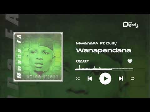 MwanaFA Feat, Dully Sykes - Wanapendana (Official Audio)
