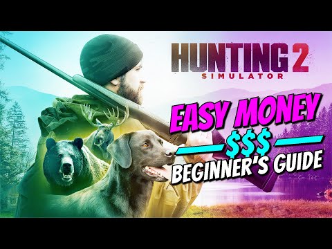 EASY MONEY! Hunting Simulator 2 | GUIDE | Schnelles Geld für ANFÄNGER (leicht)