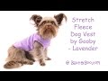 Stretch Fleece Dog Vest by Gooby - Lavender