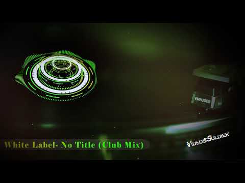 White Label - No Title (Club Mix) (Top Music Company)