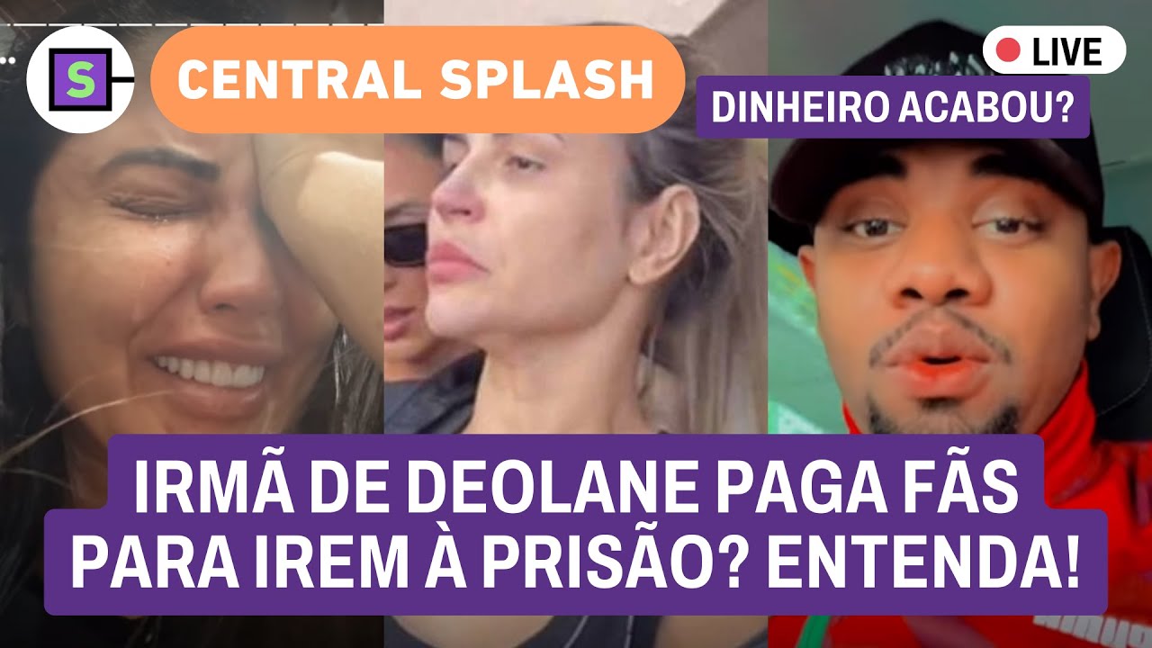 🔴 Irmã de Deolane é acusada de comprar fãs + Davi perdeu tudo? + Lista A Fazenda 16 | AO VIVO