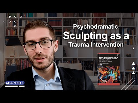 Psychodramatic Sculpting as a Trauma Intervention