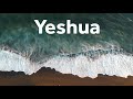 YESHUA MANTRA || 108 Times || For Chanting, Meditation, and Rest
