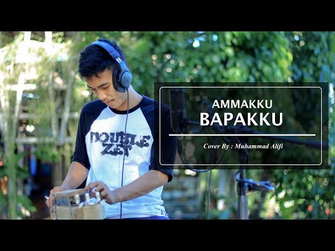 Iwan Tompo - Ammakku Bapakku (Cover By. Muhammad Alifi)