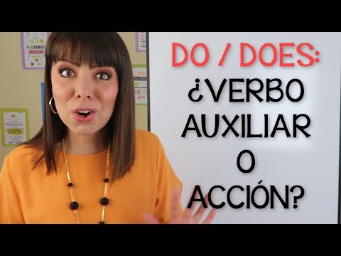 CÓMO USAR LOS AUXILIARES EN INGLÉS - VERBO AUXILIAR DO Y DOES