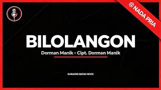 Download lagu Bilolangon - Dorman Manik | Karaoke Batak Rock 🎸 Nada Pria mp3 Download lagu Bilolangon - Dorman Manik | Karaoke Batak Rock 🎸 Nada Pria mp3