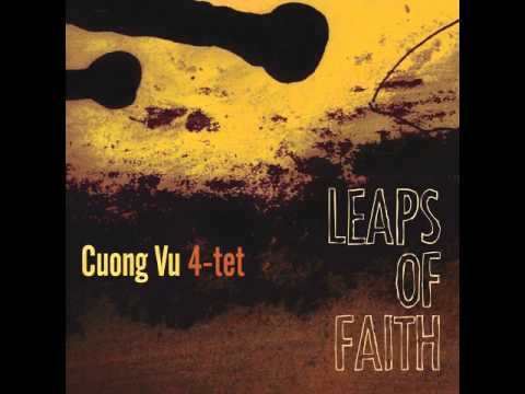 Cuong Vu 4-tet - All the Things You are