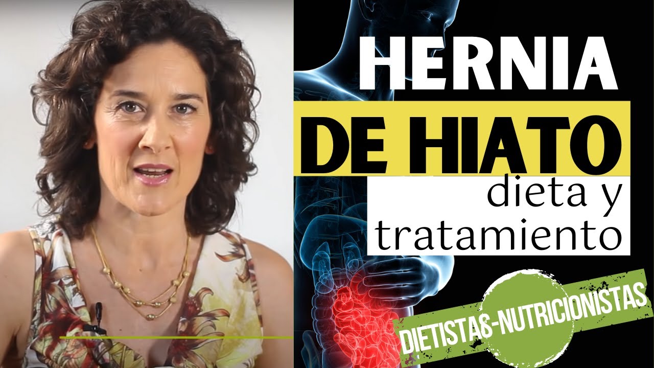 HERNIA DE HIATO | Dieta y remedios para el reflujo