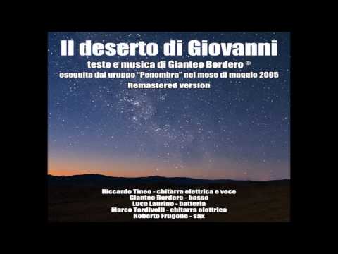 IL DESERTO DI GIOVANNI - Gianteo Bordero (Remastered version)