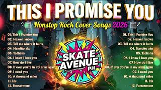 Download lagu Skate Avenue PH - This I Promise You (Rock Cover) Non Stop Lyrics - Playlist 2026 mp3 Download lagu Skate Avenue PH - This I Promise You (Rock Cover) Non Stop Lyrics - Playlist 2026 mp3