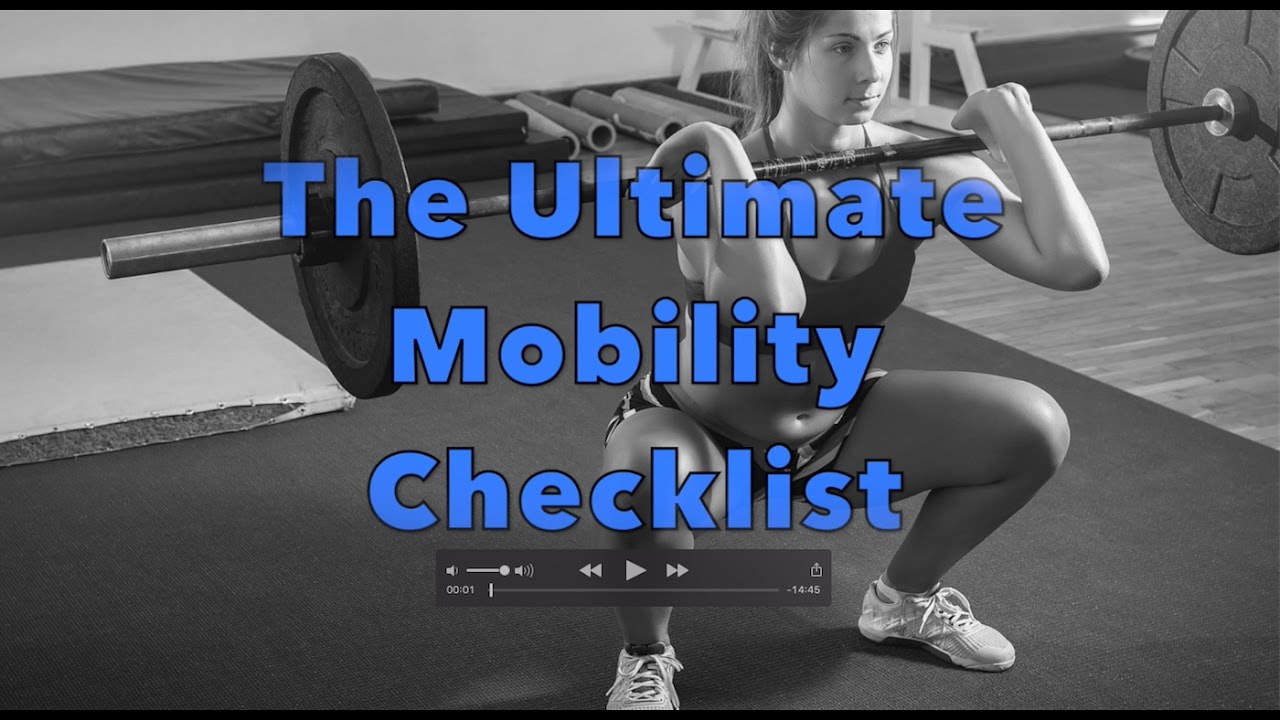 Ultimate Mobility Checklist