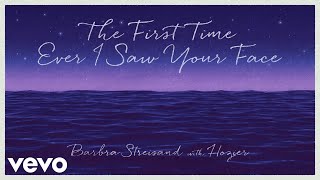 Barbra Streisand - First Time Ever I Saw Your Face (with Hozier) (Official Lyric Video)