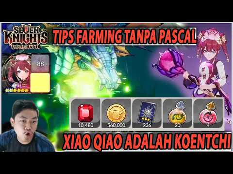🔥🔥XIAO QIAO T2 = F2P SOLUTION FOR THOSE WHO DON'T HAVE PASCAL! [NEW META FARMING] - SEVEN KNIGHTS...