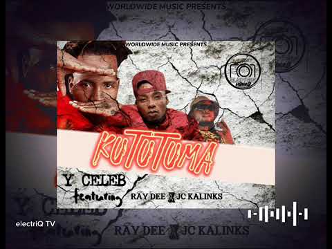 Y Celeb feat. Ray Dee x JC Kalinks - Kututuma.