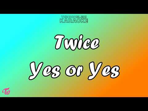 Twice - Yes or Yes - Karaoke