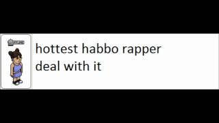 Habbo Rap by Tirry