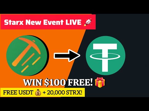 Starx Network Mining App Update 🚀 New Event Win Up to $100 + 20,000 STRX | Free USDT