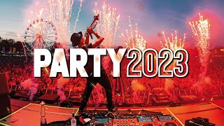 Party Mix 2023  The Best Remixes & Mashups Of 