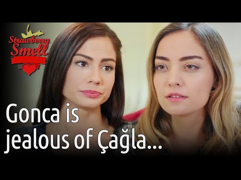 Gonca Is Jealous Of Çağla... - Strawberry Smell (English Subtitles) | Cilek Kokusu