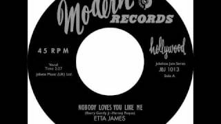 Etta James - Nobody Loves You Like Me