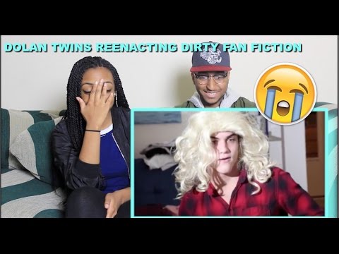 Couple Reacts : "Reenacting DIRTY Fanfiction!!" By The Dolan Twins Reaction!!