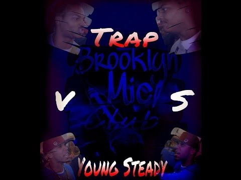 Trap vs Young Steady